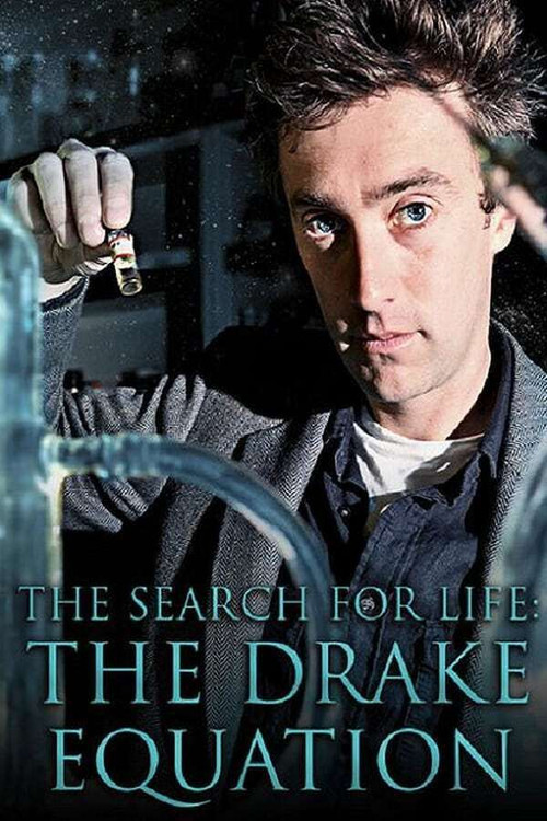 Movie poster for The Search for Life: The Drake Equation (2010)