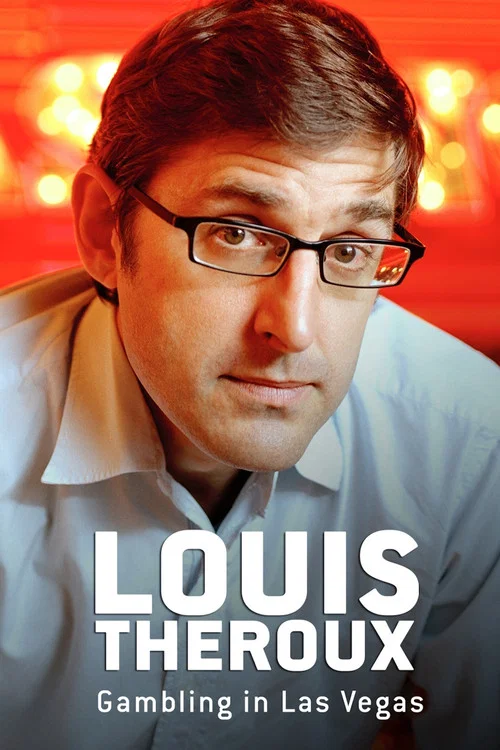 Movie poster for Louis Theroux: Gambling in Las Vegas (2007)