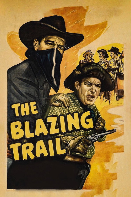 Movie poster for The Blazing Trail (1949)