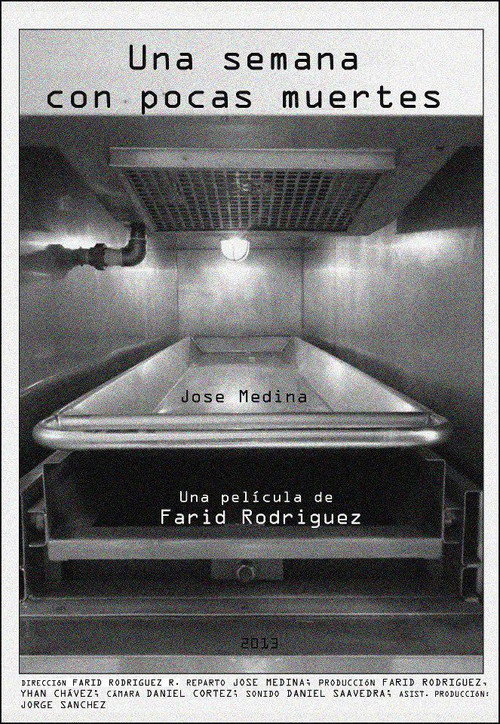 Movie poster for Una semana con pocas muertes (2013)