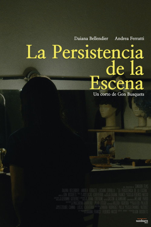 Movie poster for The Persistence of the Scene