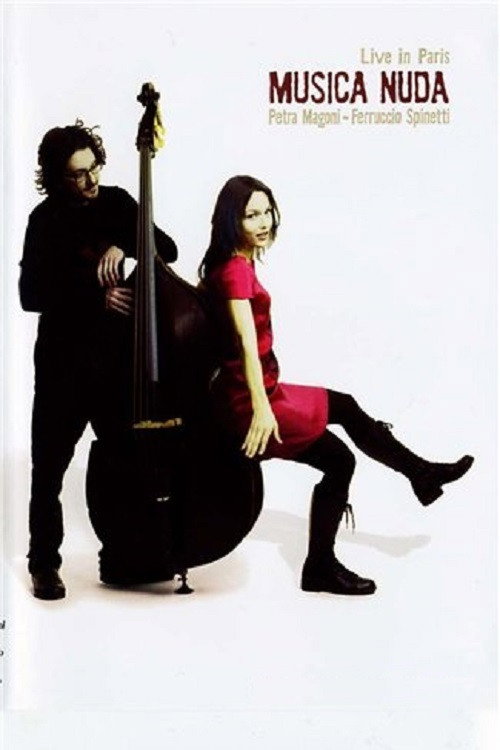 Movie poster for Musica Nuda - Live In Paris (2006)
