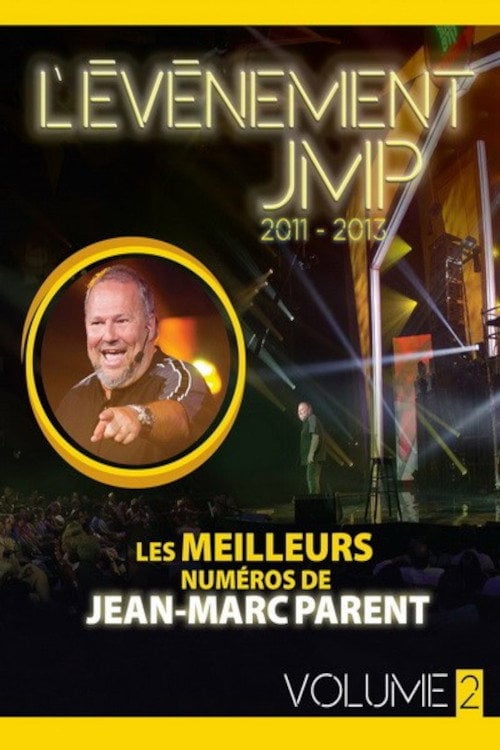 Movie poster for L’Événement JMP Volume 2 2011-2013 (2016)