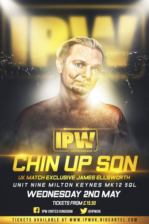 Movie poster for IPW:UK Chin Up Son (2018)