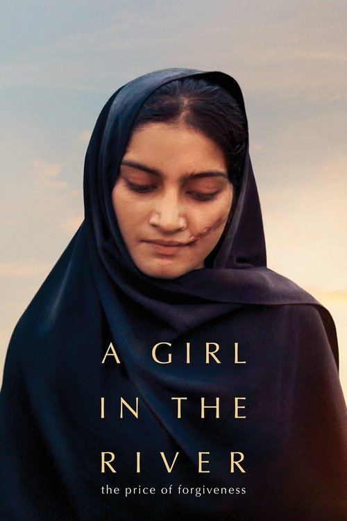 Movie poster for A Girl in the River: The Price of Forgiveness (2015)