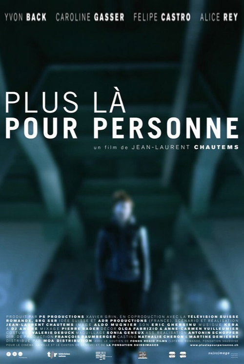 Movie poster for Plus là pour personne (2009)