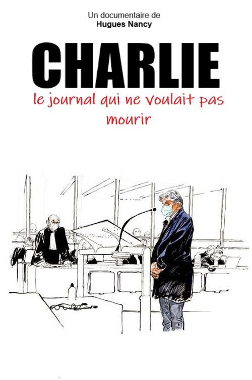 Movie poster for Charlie, le journal qui ne voulait pas mourir (2021)