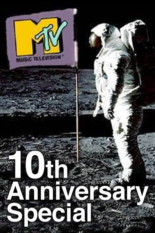 Movie poster for MTV's 10th Anniversary Special (1991)