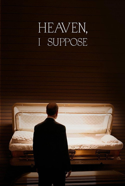 Movie poster for Heaven, I Suppose (2023)