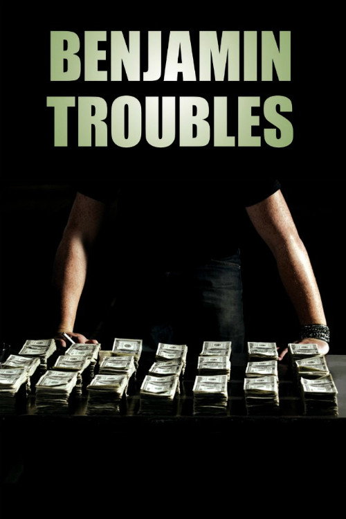 Movie poster for Benjamin Troubles (2017)