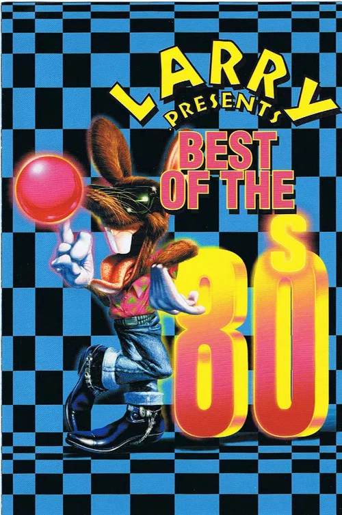 Movie poster for Larry presents: Best of The 80s (2004)
