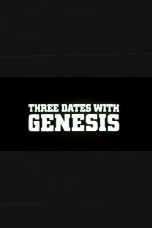 Movie poster for Three Dates with Genesis (1978)