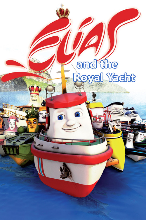 Movie poster for Elias and the Royal Yacht (2007)