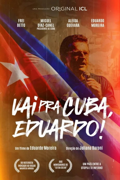 Movie poster for Vai Pra Cuba, Eduardo! (2024)