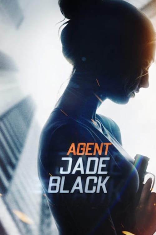 Movie poster for Agent Jade Black (2020)