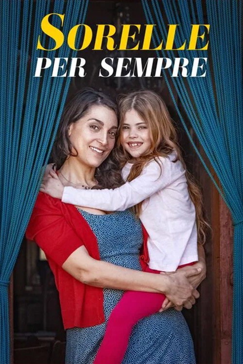 Movie poster for Sisters Forever (2021)