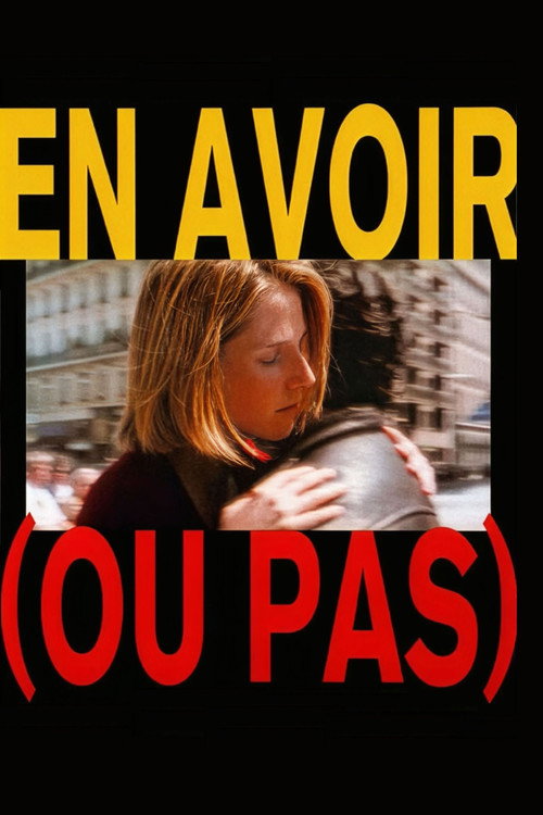 Movie poster for To Have (Or Not) (1995)