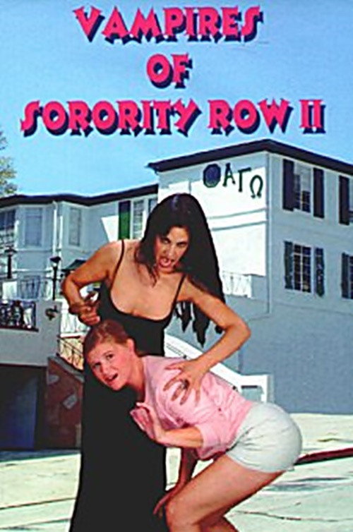 Movie poster for Vampires of Sorority Row Part II (2000)