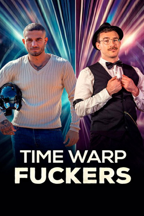 Movie poster for Time Warp Fuckers (2025)