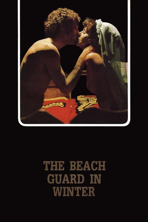 Movie poster for The Beach Guard in Winter (1976)