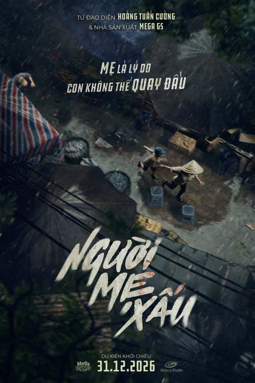 Movie poster for Người Mẹ Xấu (2026)