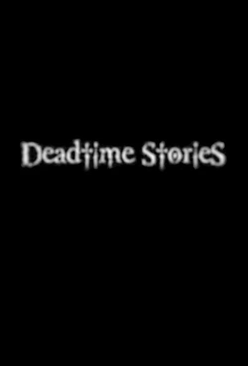 Movie poster for Deadtime Stories (2003)