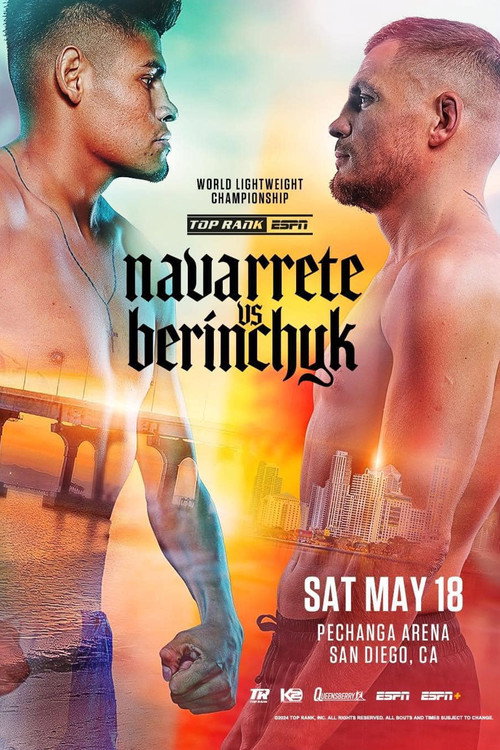 Movie poster for Emanuel Navarrete vs. Denys Berinchyk (2024)