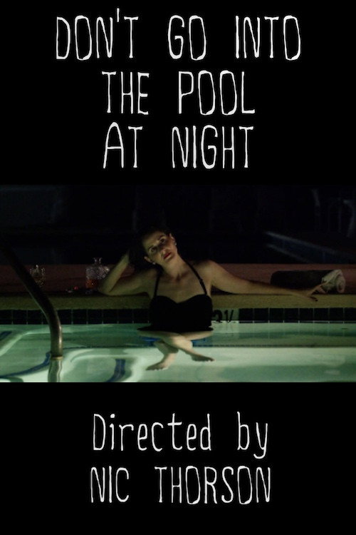 Movie poster for Don't Go Into the Pool at Night (2017)