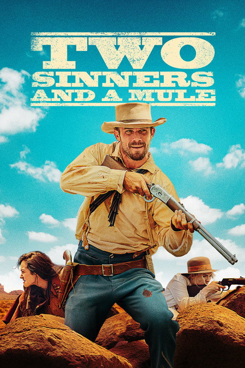Movie poster for Two Sinners and a Mule (2023)