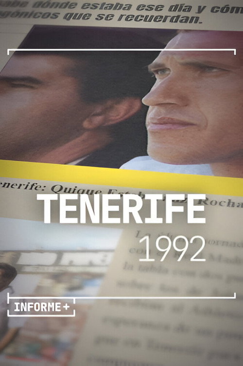 Movie poster for Informe+. Tenerife 1992 (2022)