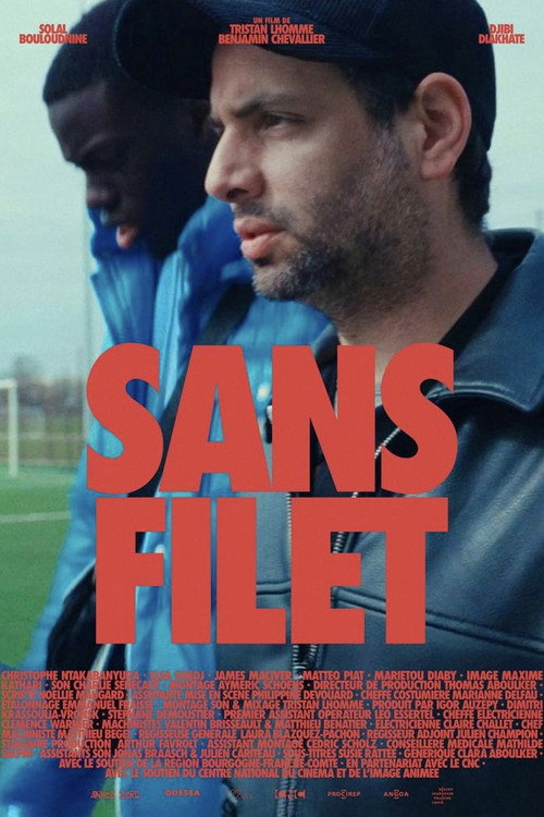 Movie poster for Sans Filet (2025)