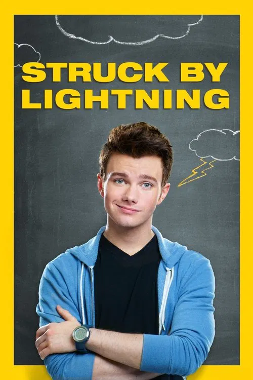 Movie poster for Struck by Lightning (2013)