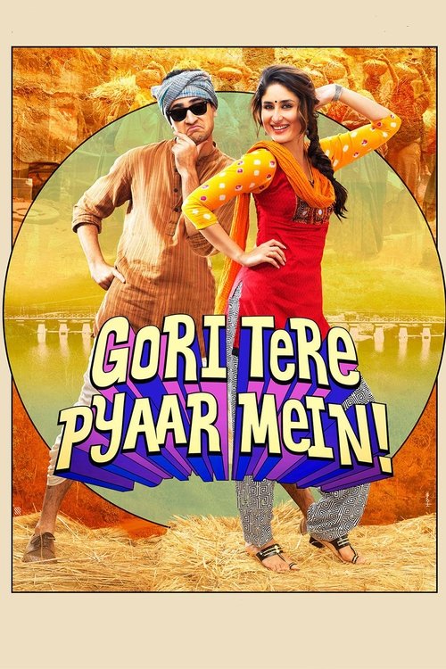 Movie poster for Gori Tere Pyaar Mein (2013)