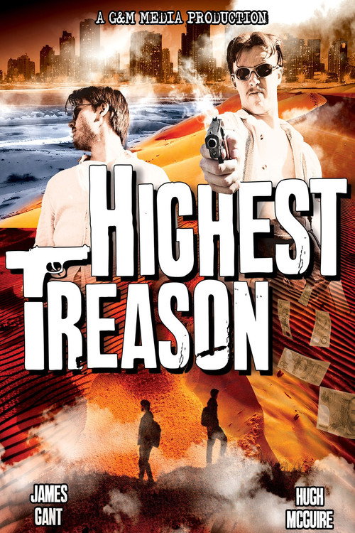 Movie poster for Highest Treason (2025)