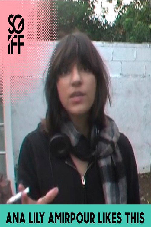 Movie poster for Ana Lily Amirpour Likes This (2010)