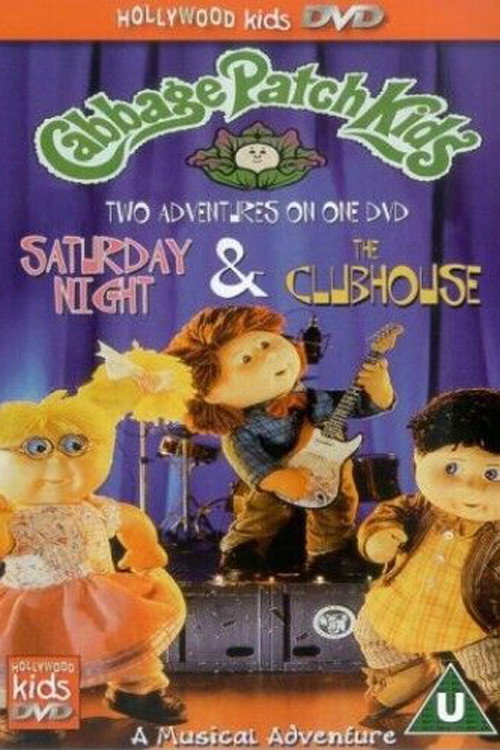 Movie poster for Cabbage Patch Kids: Saturday Night (1998)