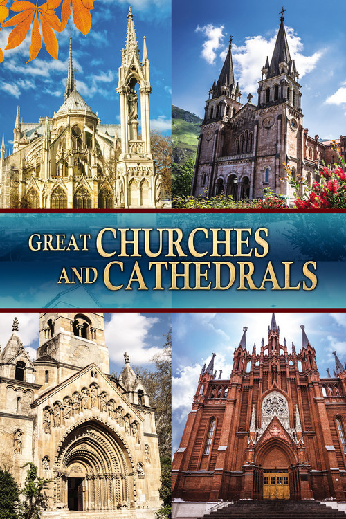 Movie poster for Great Churches and Cathedrals (2017)