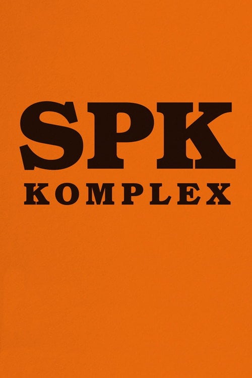 Movie poster for SPK Complex (2018)