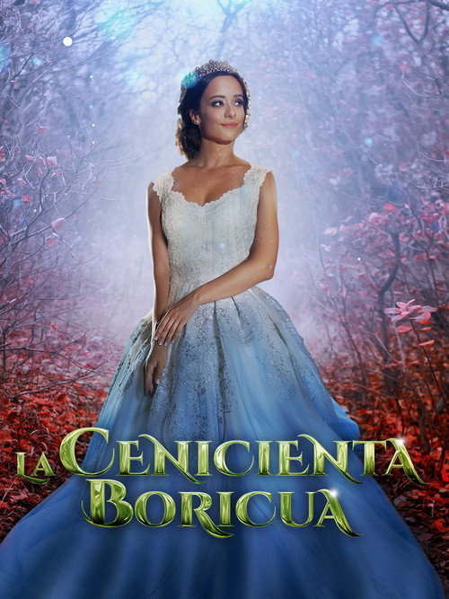 Movie poster for La Cenicienta Boricua (2015)