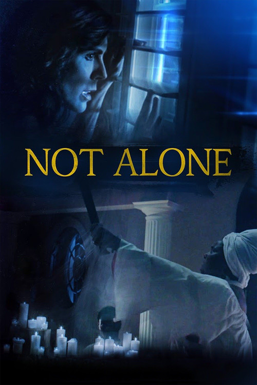 Movie poster for Not Alone (2021)