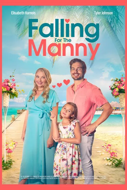 Movie poster for Falling for the Manny (2023)