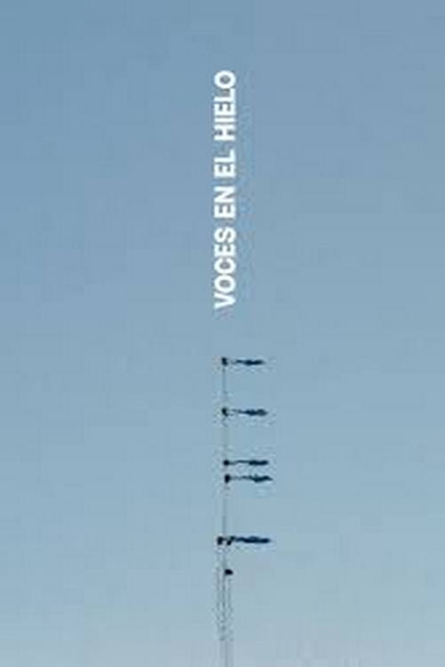 Movie poster for Voces de hielo (2024)