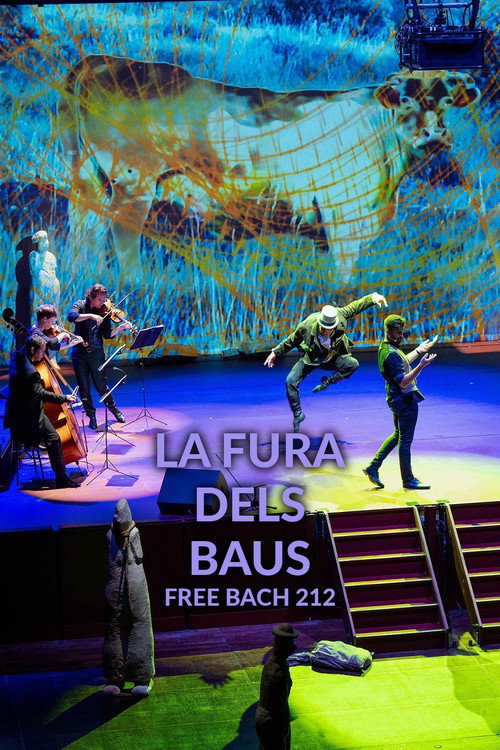 La Fura dels Baus : Free Bach 212 poster