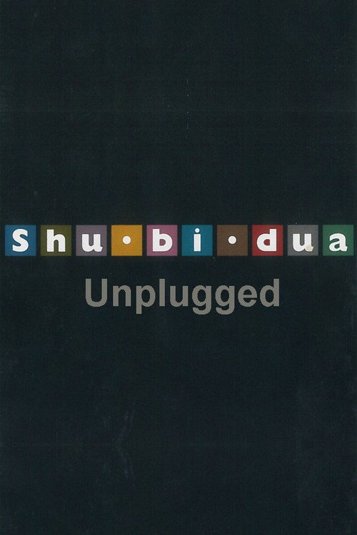Movie poster for Shu-bi-dua: Unplugged (1994)