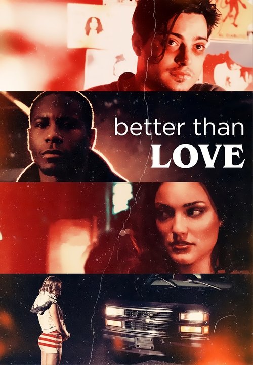 Movie poster for Better Than Love (2019)
