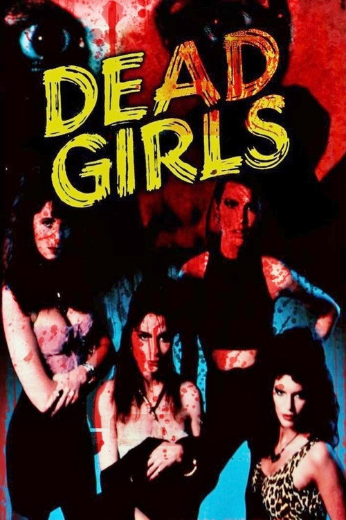 Movie poster for Dead Girls (1990)