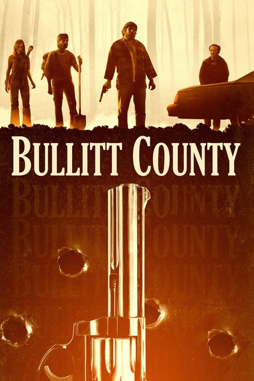 Movie poster for Bullitt County (2018)