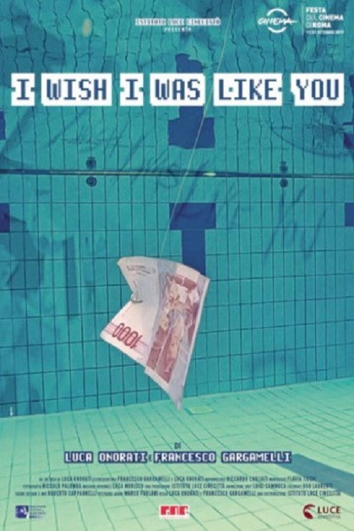 Movie poster for I Wish I Was Like You (2019)