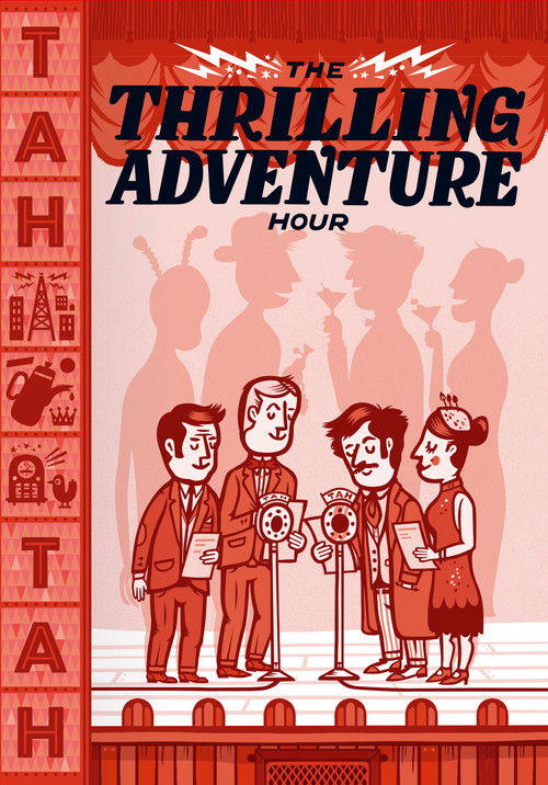 Movie poster for The Thrilling Adventure Hour Live (2015)