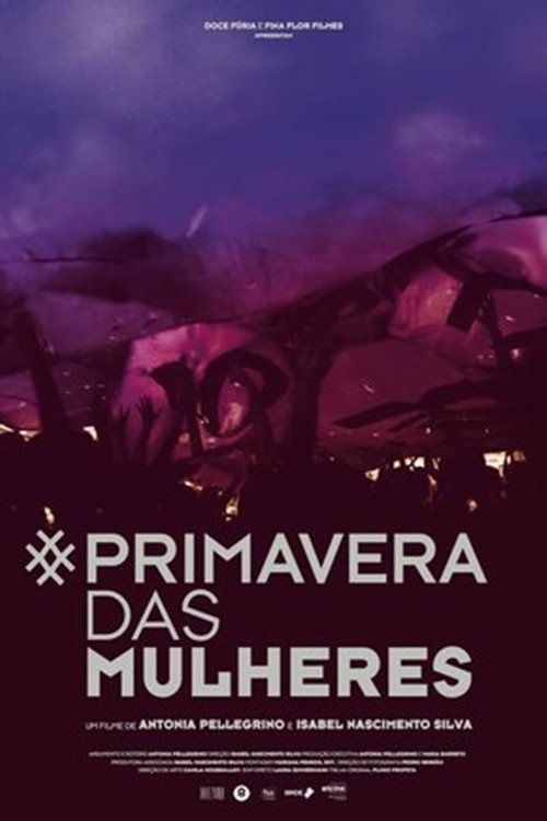 Movie poster for Primavera das Mulheres (2017)